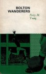 Young, Percy M. - Bolton Wanderers Young, Percy M. - Bolton Wanderers
