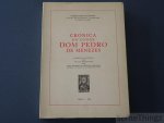 Gomes Eanes de Zurara. - Cronica de Conde Dom Pedro de Menezes. Reproducao facsimilada com nota de apresentacao por José Adriano de Freitas Carvalho.