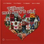 Ketelaars, J. - Tilburg met hart en ziel