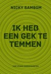 Nicky Samsom - Ik heb een gek te temmen