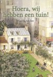 Gerda Muller - Hoera, wij hebben een tuin!