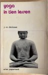 Dechanet, J. M. - YOGA IN TIEN LESSEN.