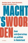 Remieg Aerts, Coen Brummer, Gertjan Schutte - Machtswoorden Over schrijverschap en politiek in Nederland