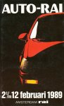 - Auto-Rai. 2 t/m 12 februari 1989. Internationale tentoonstelling van personenauto`s . - Auto-Rai. 2 t/m 12 februari 1989. Internationale tentoonstelling van personenauto`s .