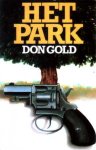 Gold, Don - Het park