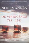 HAYWOOD John - Noormannen - De Vikingsaga 793-1241