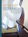 Arjan den Boer - Vergeten gebouwen in Utrecht 1850-1940