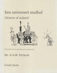 G.A.M. Strijards - Een universeel strafhof; Chimere of realiteit? - Rede 1997