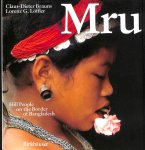 Brauns, Claus-Dieter / Löffler, Lorenz G. - Mru. Hill People in the Frontier Area of Bangladesh