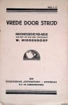 Middendorp, W. - Vrede door strijd: Indonesische mei-rede