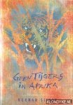 Silver, Norman - Geen tijgers in Afrika