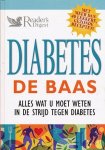 Nooij, Lidy / Molenaar, Hanna (red.) - Diabetes de baas. Alles wat u moet weten in de strijd tegen diabetes. Met meer dan 40 lekkere en gezonden recepten.