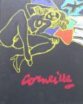 Corneille (kunstenaar) - André Laude (tekst) - Corneille Aujourd'hui - Corneille today. Met een originele prent (zie omschrijving)