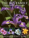 Goldbladt, Peter; John C. Manning - The Iris Family: Natural History and Classification