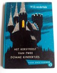 Hulst, W.G. van de - HET KERSTFEEST VAN TWEE DOMME KINDERTJES no.15