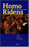 Antoine De & Bremmer, Jan N. & Roodenburg, Herman Baecque - Homo ridens - humor van de oudheid tot heden Antoine De & Bremmer, Jan N. & Roodenburg, Herman Baecque - Homo ridens - humor van de oudheid tot heden