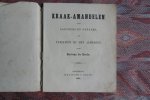 Bruin, Servaas de. [ 1821 - 1901 ]. - Kraak-amandelen voor Lagchers en Denkers of Variatiën op het Alphabet.
