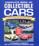 LAngworth, Richard M. / Consumer Guide - Complete book of collectible cars. 60 years of Blue-Chip auto investements