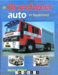 Martin Wallast - De Brandweerauto in Nederland