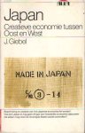 Giebel, J. - Japan. Creatieve economie tuusen Oost en West
