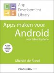 Michiel de Rond - App Development Library  -   Apps maken voor Android