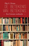 Flip G. Droste - De betekenis van betekenis
