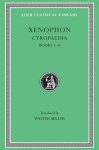 Xenophon - (1) Cyropaedia, Volume I