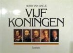Henri van Daele - Vijf koningen