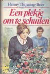 Thijssing-Boer, Henny - Een plekje om te schuilen