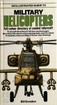 Bill Gunston - An Illustrated Guide to Military Helicopters