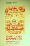 VANNIEUWENHUYSE Johan, LINTERS Adriaan, BOOGAERTS Robert, SEYS Koenraad, VAN RODE Olivier, ROOSE Claudine, e.a. - Goed garen gesponnen? Industrialisatie in de provincie West-Vlaanderen, 1800-1940 : tentoonstelling in het Provinciaal Hof te Brugge, 30 januari-15 maart 1998