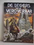 Dionnet, Jean-Pierre & Gal, Jean-Claude. - De Legers van de Veroveraar.