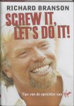 Richard Branson 42144 - Screw it  let's do it - tips van de oprichter van Virgin