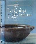 Fabrega, Jaume - La Cuina Catalana a l'abast: Les millors receptes i productes de la cuina catalana