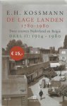 E.H. Kossmann 213992 - De Lage Landen 1780 - 1980 Deel II: 1914 - 1980 Twee eeuwen Nederland en België