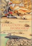 Larson, Edward J. - Evolution's Workshop