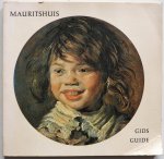 Tôth-Ubbens Magdi - Mauritshuis Gids  2 talig Nederlands Engels