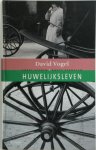 David Vogel - Huwelijksleven Vertaald uit het Hebreeuws en van een nawoord voorzien door Kees Meiling