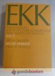 Grässer, Erich - An die Hebräer, Teil 3 --- Serie: EKK / Evangelisch Katholischer Kommentar zum Neuen Testament, deel 17/3