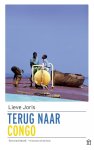 Lieve Joris 19782 - Terug naar Congo Lieve Joris 19782 - Terug naar Congo