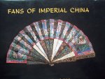 Neville John Iröns - "Fans Of Imperial China"