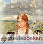 Klaasse - den Haan, Ditteke - Elizabeth, het meisje van de kudde *nieuw* --- Historisch verhaal