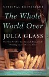 Julia Glass - The Whole World Over