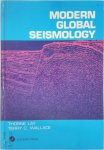 Thorne Lay, Terry C. Wallace - Modern Global Seismology