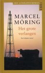 Marcel Möring, Marcel Möring - Het grote verlangen