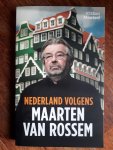 Rossem, Maarten van - Nederland volgens Maarten van Rossem