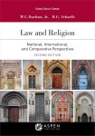 W.C. Durham, B.G. Scharffs - Law and Religion National, International and Comparative perspectives