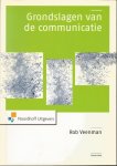 Veenman, Rob - Grondslagen van de Communicatie