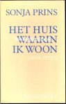 Prins, Sonja - Het huis waarin ik woon