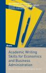 Karreman, Bas - Werner, Gelijn - van der Molen, Henk - Osseweijer, Eveline - Ackermann, Margriet -Schmidt, Henk - van der  Wal, Estella - Academic Writing Skills for Economics and Business Administration